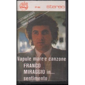 Franco Miraggio MC7 Sentimento Napule Mare E Canzone Big Stereo Record – FP084 Nuova