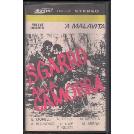 Various MC7 Sgarro Alla Camorra Vol. 4 Eros – ER6025C Nuova