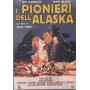 I Pionieri Dell'Alaska DVD Jesse Hibbs Fox - PDN137 Sigillato