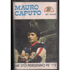 Mauro Caputo MC7 Me Sto' Perdenno Pe' Tte SFN – BK75928 Nuova