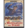 Il Vendicatore Del Texas DVD Tay Garnett Sony - VCC089 Sigillato