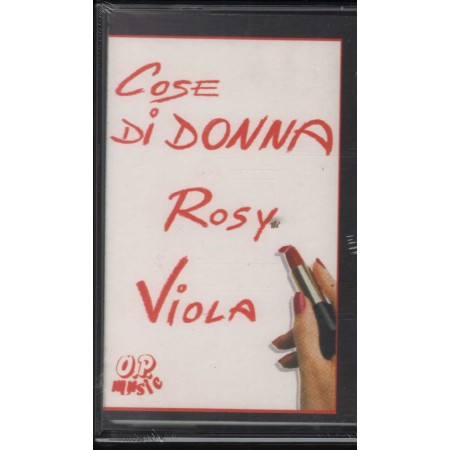 Rosy Viola MC7 Cose Di Donna OP Music – MC024 Sigillato