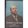 Eugenio Chartier MC7 Canta Le Sue Canzoni Phonotype Record – 348 Sigillato
