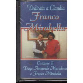 Franco Mirabella E Diego Armando Maradona MC7 Dedicata A Claudia GDS – LDK9045 Sigillato