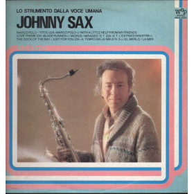 Johnny Sax Lp Vinile Lo Strumento Dalla Voce Umana / Wep Linea Tre Nuovo Johnny Sax Lp 33giri Lo Strumento Dalla Voce Umana Nuovo 0033343