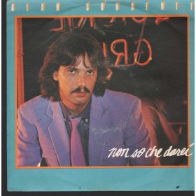 Alan Sorrenti Vinile 7" 45 giri Non So Che Darei CBO Records – CBN106 Nuovo