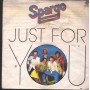Spargo Vinile 7" 45 Giri Just For You Baby Records – BR50245 Nuovo