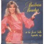 Barbara Bouchet Vinile 7" 45 Giri Se Tu Fossi Bello Baby Records – BR50303 Nuovo