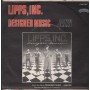 Lipps, Inc. Vinile 7" 45 Giri Designer Music Casablanca – 6180067 Nuovo