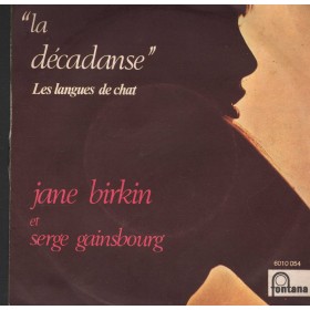 Jane Birkin Et Serge Gainsbourg Vinile 7" 45 Giri La Décadanse 6010054 Nuovo