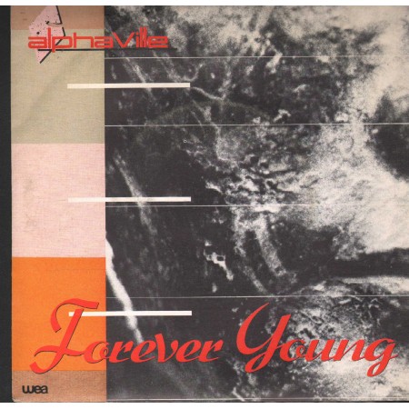 Alphaville Vinile 7" 45 Giri Forever Young WEA – 2492647 Nuovo