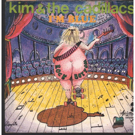 Kim E The Cadillacs Vinile 7" 45 Giri I'm Blue Ariston Music – AR00899 Nuovo