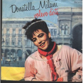 Donatella Milani Vinile 7" 45 Giri Volevo Dirti Ricordi – SRL10975 Nuovo