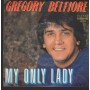 Gregory Belfiore Vinile 7" 45 My Only Lady Durium ‎– DE3226 Nuovo