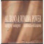 Al Bano E Romina Power Vinile 7" 45 Sempre Sempre WEA – 2486117 Nuovo