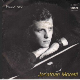 Jonathan Moretti Vinile 7" 45 Piccoli Eroi RCA – ZB43357 Nuovo