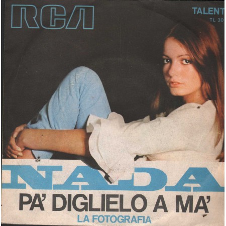 Nada Vinile 7" 45 Pa' Diglielo A Ma' RCA Talent – TL30 Nuovo