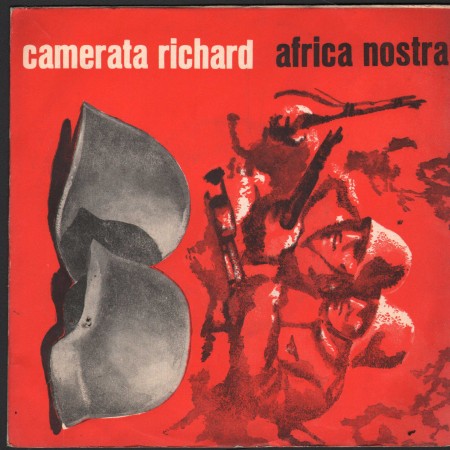 Marcello Valci Vinile 7" 45 Camerata Richard, Africa Nostra Publidisco – KW109 Nuovo