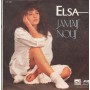 Elsa Vinile 7" 45 Gli Anni Miei Ariola – 113034 Nuovo