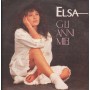 Elsa Vinile 7" 45 Gli Anni Miei Ariola – 113034 Nuovo