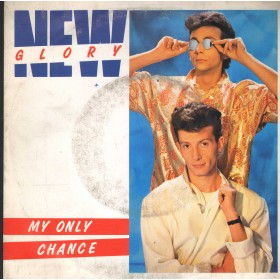 New Glory Vinile 7" 45 My Only Chance CBS – CBSA6316 Nuovo