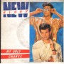 New Glory Vinile 7" 45 My Only Chance CBS – CBSA6316 Nuovo