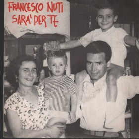 Francesco Nuti Vinile 7" 45 Sarà Per Te Dusca – MRM48001 Nuovo