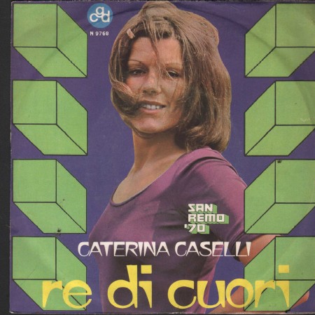 Caterina Caselli Vinile 7" 45 Re Di Cuori CGD – N9768 Nuovo