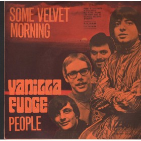 Vanilla Fudge Vinile 7" 45 Some Velvet Morning / People Atlantic – ATLNP03121 Nuovo