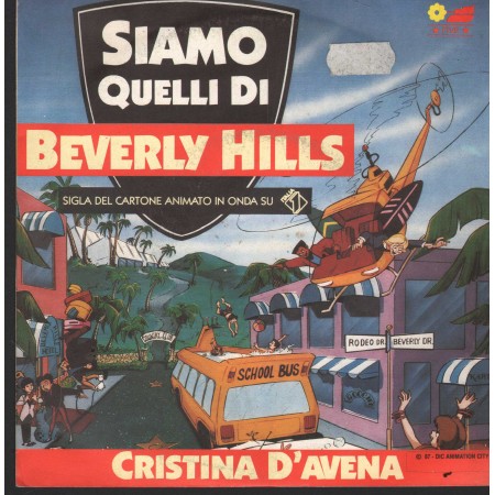 Cristina D'Avena Vinile 7" 45 Siamo Quelli Di Beverly Hills Five – FM13208 Nuovo