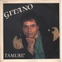 Gitano Vinile 7" 45 Tamurè Ricordi – SIR20259 Nuovo