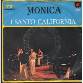 I Santo California Vinile 7" 45 Monica Yep Record – 00683 Nuovo