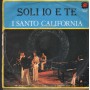 I Santo California Vinile 7" 45 Monica Yep Record – 00683 Nuovo