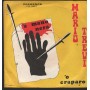 Mario Trevi Vinile 7" 45 'A Mano Nera / 'O Craparo Presence – PLP5061 Nuovo