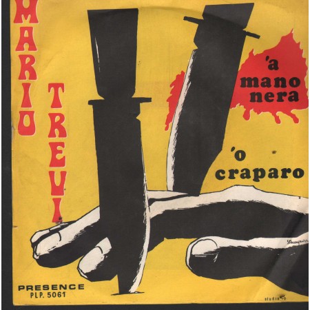 Mario Trevi Vinile 7" 45 'A Mano Nera / 'O Craparo Presence – PLP5061 Nuovo