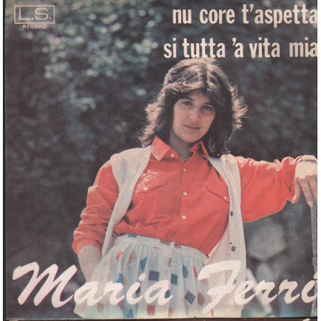Maria Ferri Vinile 7" 45 Nu Core T'Aspetta LS Record – LG11 Nuovo
