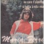 Maria Ferri Vinile 7" 45 Nu Core T'Aspetta LS Record – LG11 Nuovo