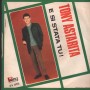 Tony Astarita Vinile 7" 45 E Si Stata Tu / Scugnizza King Universal – AFK56058 Nuovo