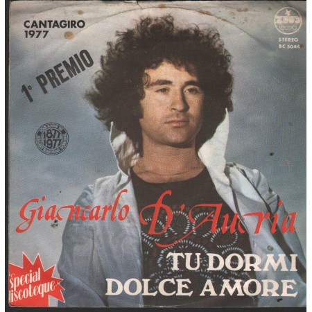 Giancarlo D'Auria Vinile 7" 45 Tu Dormi Dolce Amore Zeus Record – BC5044 Nuovo