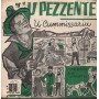 Gisella Fino E Mario Gioia Vinile 7" 45 giri  'U Pezzente / 'U Cummissariu DN121 Nuovo