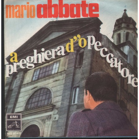 Mario Abbate Vinile 7" 45 La Preghiera D' 'O Peccatore – MQ2145 Nuovo