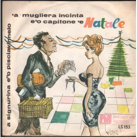 Gino Maringola Vinile 7" 45 'A Mugliera Incinta E 'O Capitone 'E Natale LS153 Nuovo
