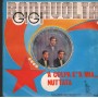Gigi Bonavolta Vinile 7" 45 A Colpa È 'A Mia / Nuttata – PA4520 Nuovo