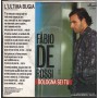 Fabio De Rossi Vinile 7" 45 Giri L'Ultima Bugia Carosello – CI20547 Nuovo