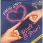 Ricchi E Poveri Vinile 7" 45 Giri Piccolo Amore Baby Records – BR50278 Nuovo