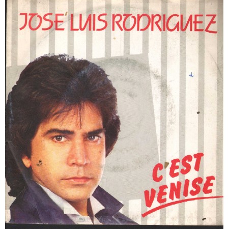 José Luis Rodríguez Vinile 7" 45 Giri C'Est Venise CBS – EPCA6035 Nuovo