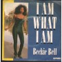 Beckie Bell Vinile 7" 45 Giri I Am What I Am Carrere – CREA4099 Nuovo