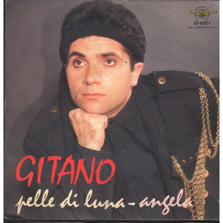 Gitano Vinile 7" 45 Giri Pelle Di Luna / Angela Smash Music – ZB42677 Nuovo