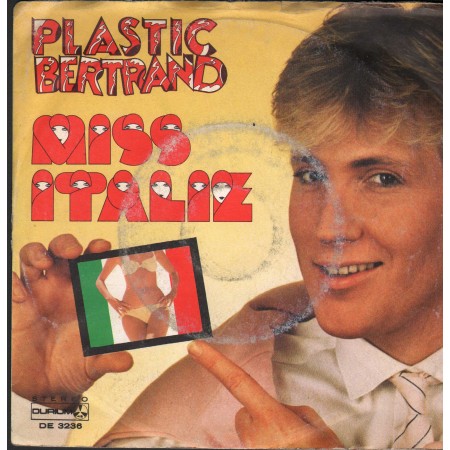 Plastic Bertrand Vinile 7" 45 Giri Miss Italie Durium – DE3236 Nuovo