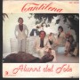 Gli Alunni Del Sole Vinile 7" 45 Giri Cantilena Ricordi – SRL10920 Nuovo